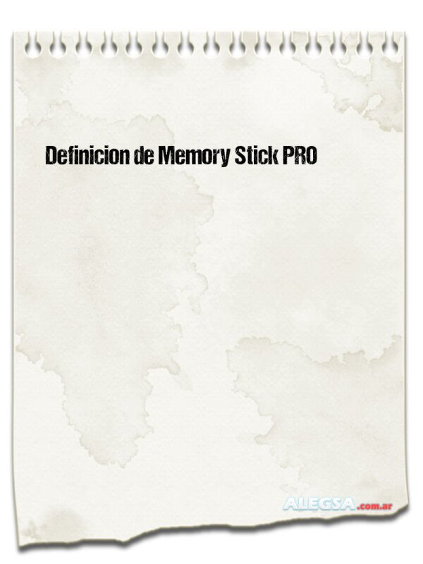 Definición de Memory Stick PRO