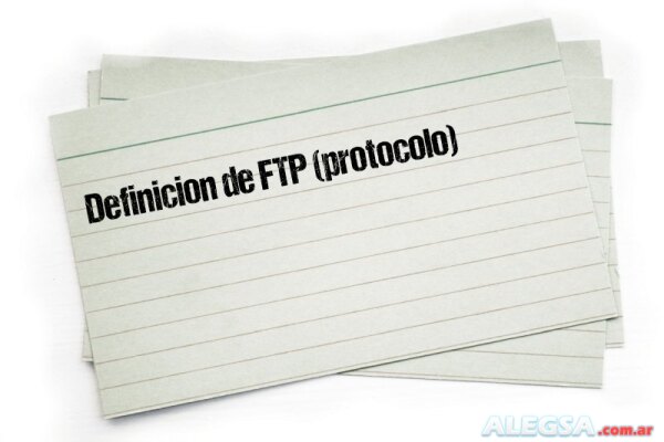 Definición de FTP (protocolo)