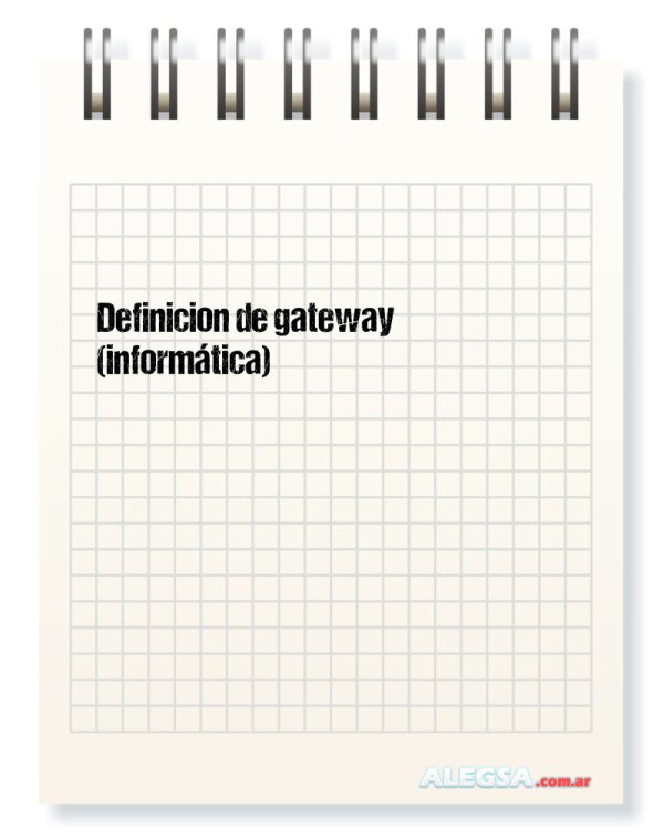 Definición de gateway (informática)