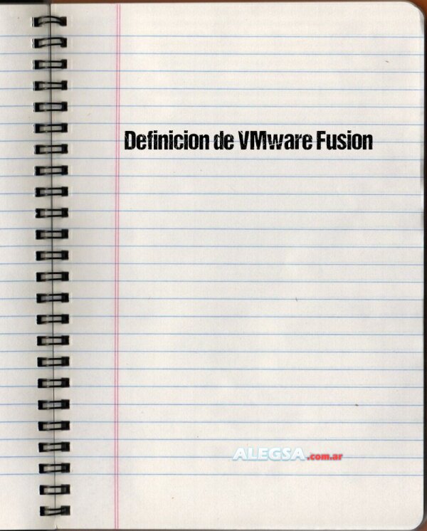 Definición de VMware Fusion