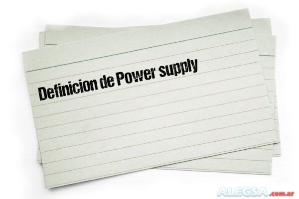 Definición de Power supply