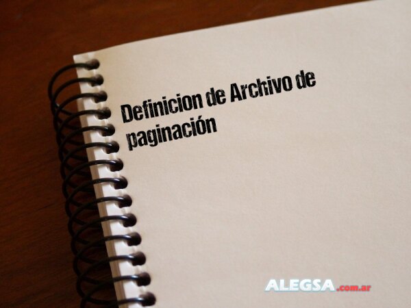 Definición de Archivo de paginación