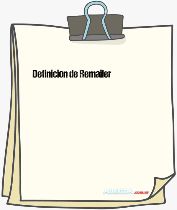 Definición de Remailer