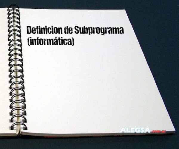 Definición de Subprograma (informática)