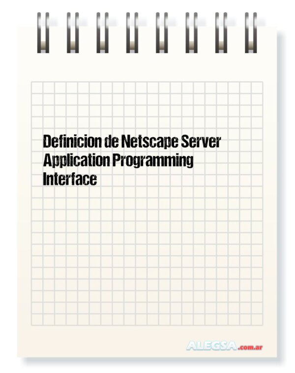 Definición de Netscape Server Application Programming Interface