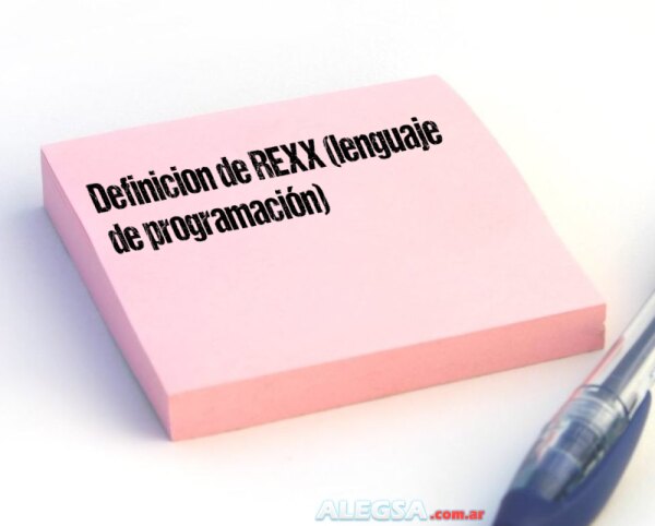 Definición de REXX (lenguaje de programación)