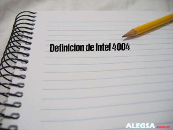 Definición de Intel 4004