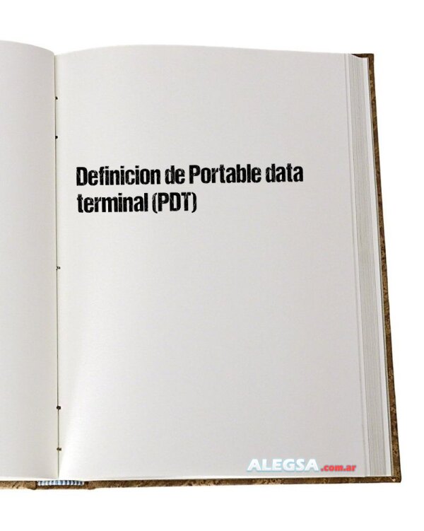 Definición de Portable data terminal (PDT)