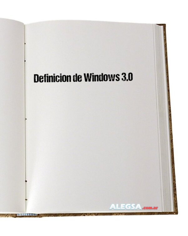 Definición de Windows 3.0