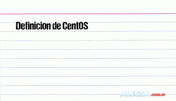 Definición de CentOS