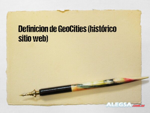 Definición de GeoCities (histórico sitio web)