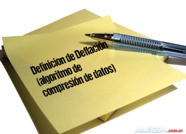 Definición de Deflación  (algoritmo de compresión de datos)