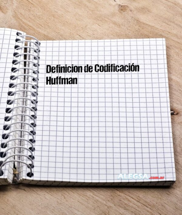 Definición de Codificación Huffman