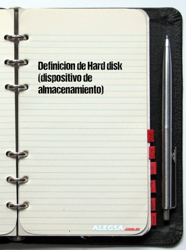 Definición de Hard disk (dispositivo de almacenamiento)