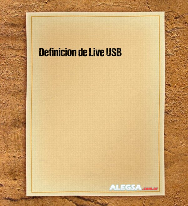Definición de Live USB