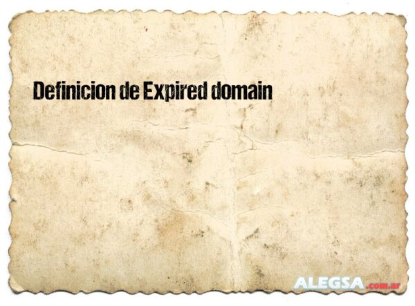 Definición de Expired domain