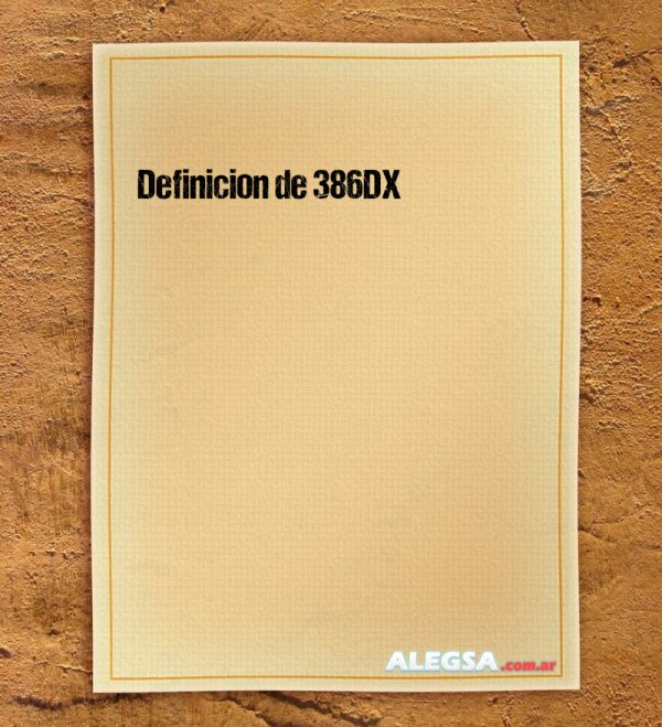 Definición de 386DX