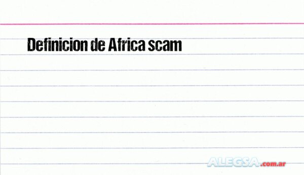 Definición de Africa scam