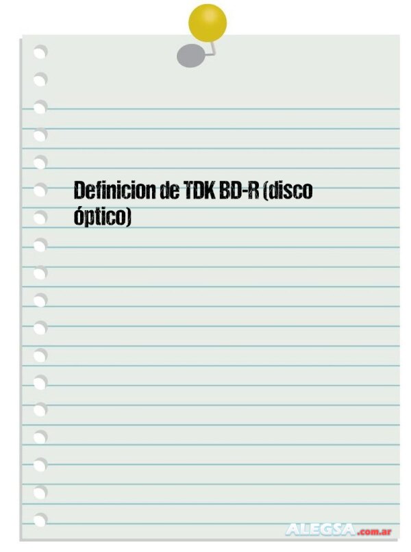 Definición de TDK BD-R (disco óptico)