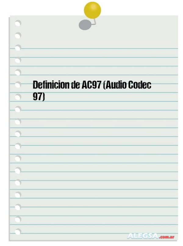 Definición de AC97 (Audio Codec 97)