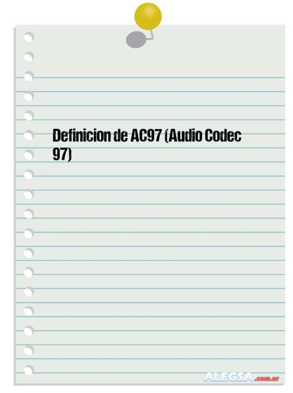 Definición de AC97 (Audio Codec 97)