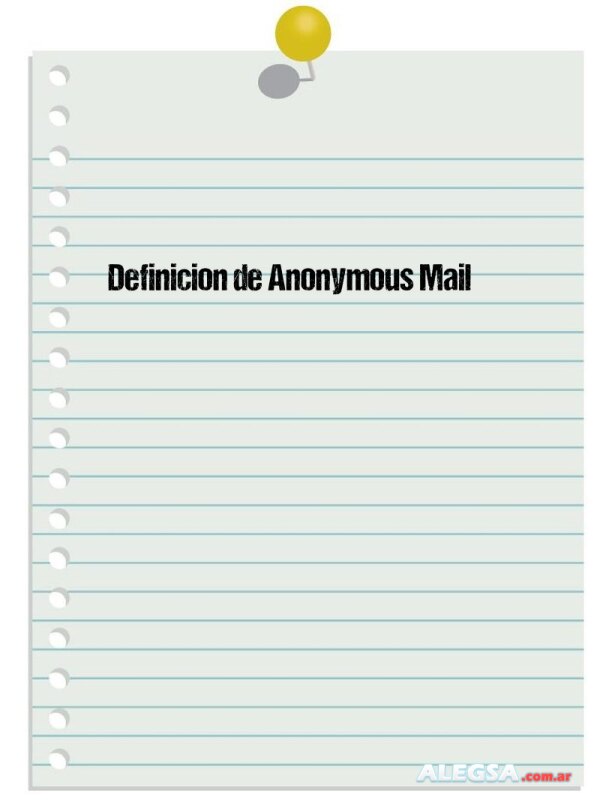 Definición de Anonymous Mail