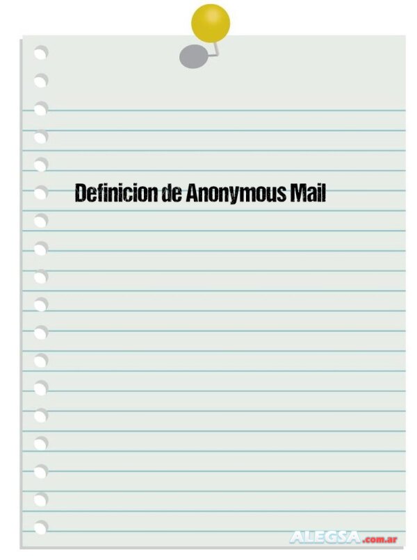 Definición de Anonymous Mail