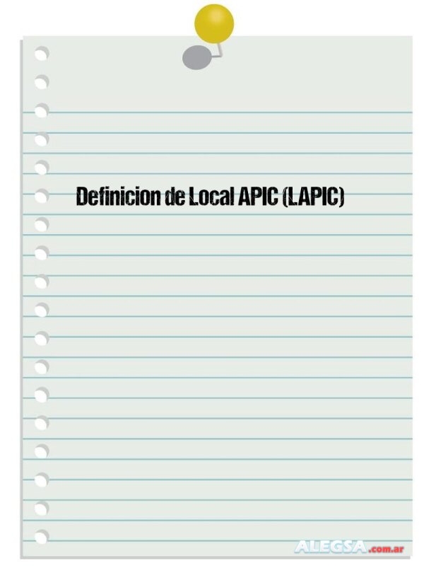 Definición de Local APIC (LAPIC)