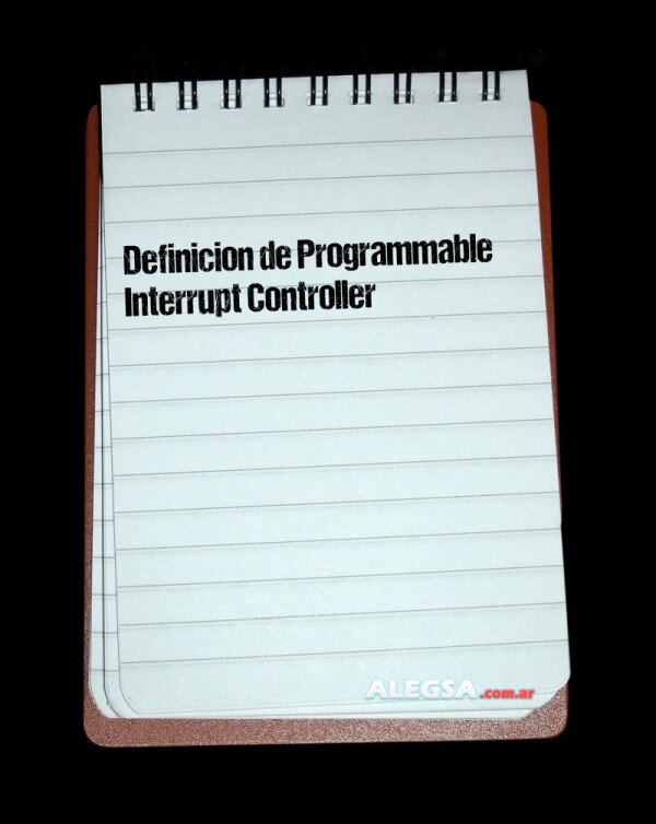 Definición de Programmable Interrupt Controller