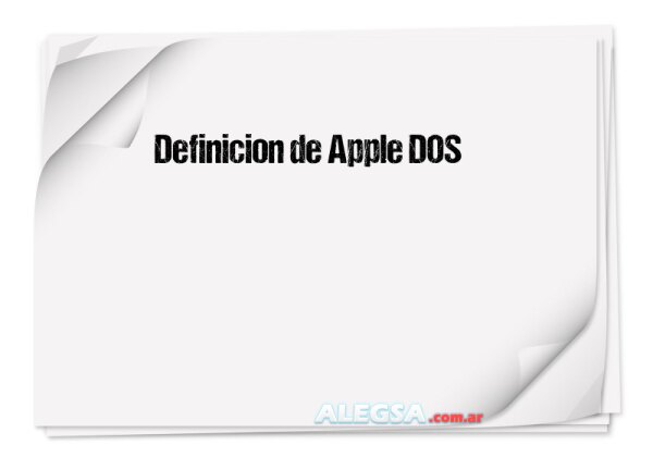 Definición de Apple DOS