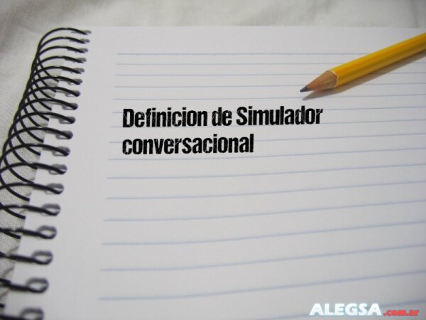 Definición de Simulador conversacional