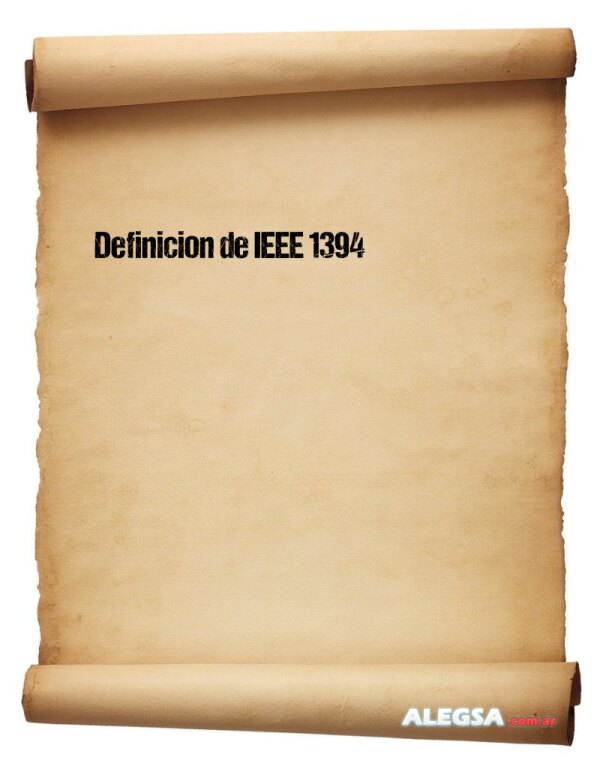 Definición de IEEE 1394