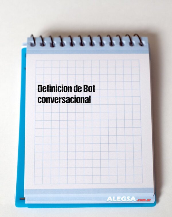 Definición de Bot conversacional