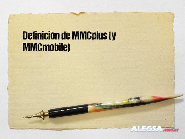 Definición de MMCplus (y MMCmobile)