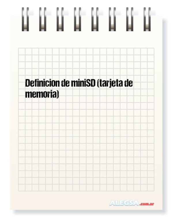 Definición de miniSD (tarjeta de memoria)