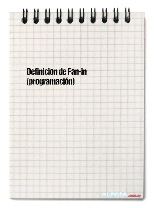 Definición de Fan-in (programación)