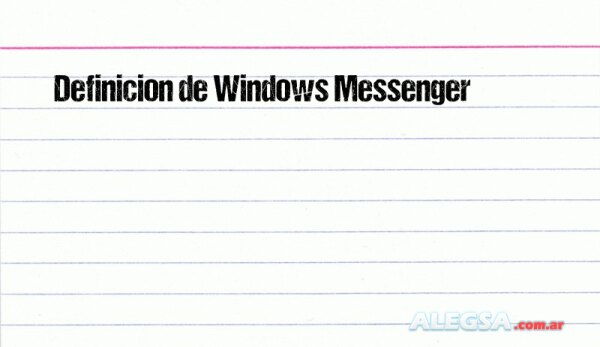 Definición de Windows Messenger