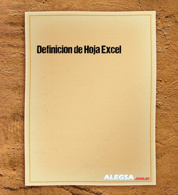 Definición de Hoja Excel