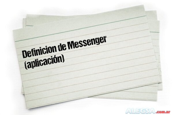 Definición de Messenger (aplicación)