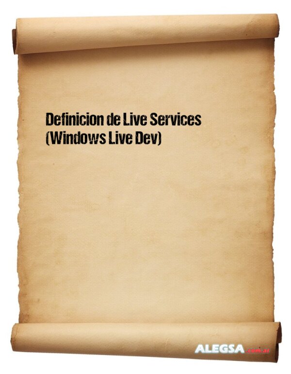 Definición de Live Services (Windows Live Dev)