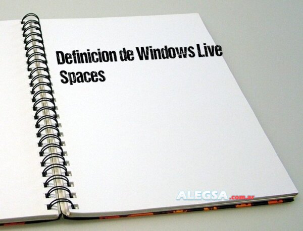 Definición de Windows Live Spaces