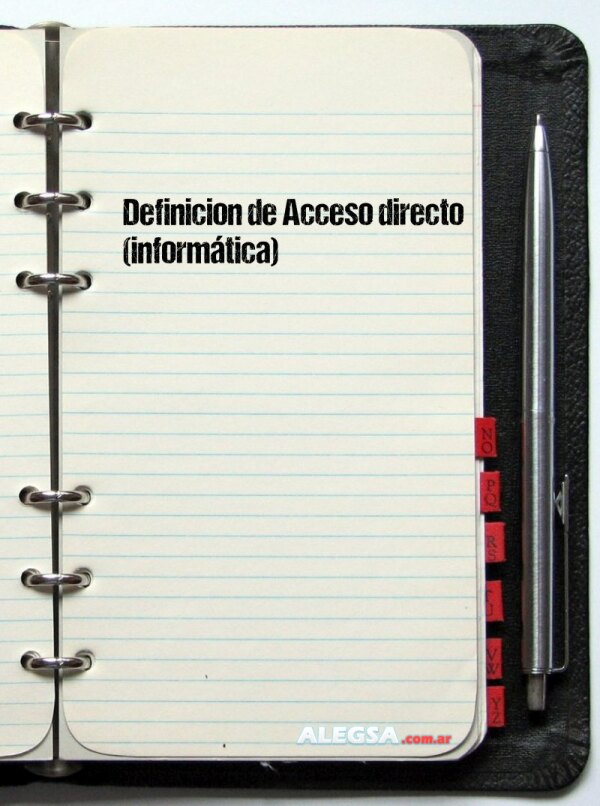 Definición de Acceso directo (informática)