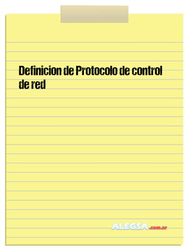 Definición de Protocolo de control de red