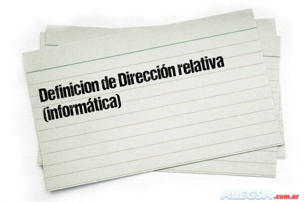 Definición de Dirección relativa (informática)