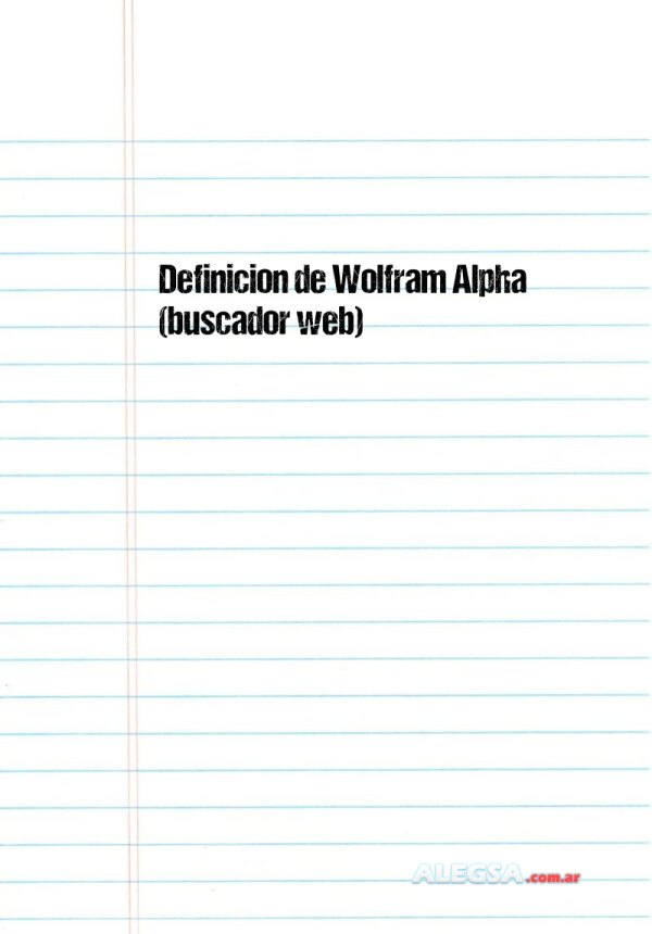 Definición de Wolfram Alpha (buscador web)