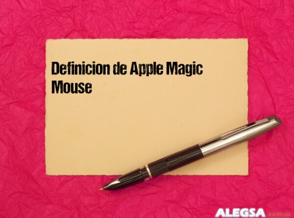 Definición de Apple Magic Mouse