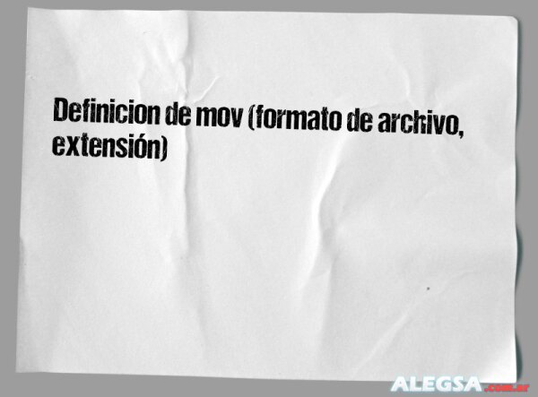 Definición de mov (formato de archivo, extensión)