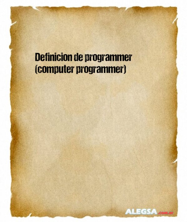 Definición de programmer (computer programmer)