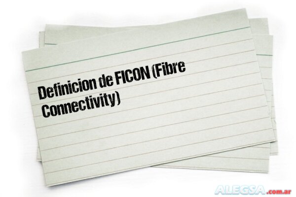 Definición de FICON (Fibre Connectivity)