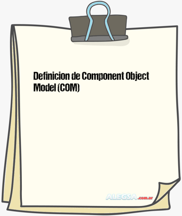 Definición de Component Object Model (COM)